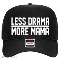 Less Drama More Mama Hat thumb 0