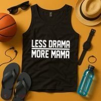 Less Drama More Mama Tank Top thumb 4