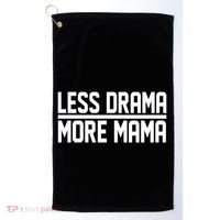Less Drama More Mama Golf Towel thumb 0