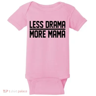 Less Drama More Mama Baby Bodysuit