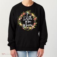 Less Drama More Mama Floral Wreath Women's Sweatshirt thumb 0