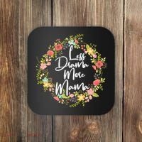 Less Drama More Mama Floral Wreath Coaster thumb 0