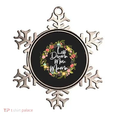 Less Drama More Mama Floral Wreath Ornament