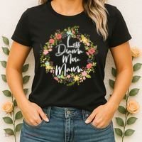 Less Drama More Mama Floral Wreath Women's T-Shirt thumb 2
