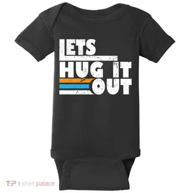 Let Hug It Out Baby Bodysuit