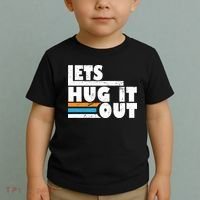 Let Hug It Out Toddler T-Shirt thumb 2