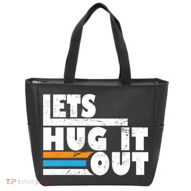 Let Hug It Out Tote Bag