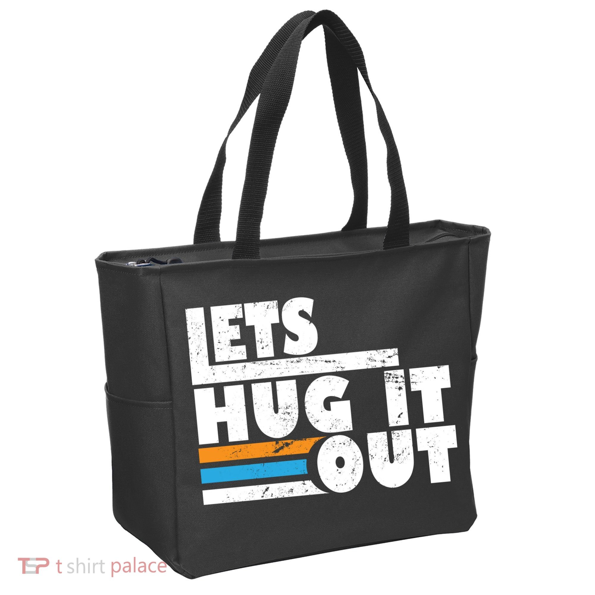 Let Hug It Out Tote Bag