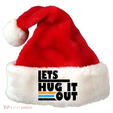 Let Hug It Out Santa Hat