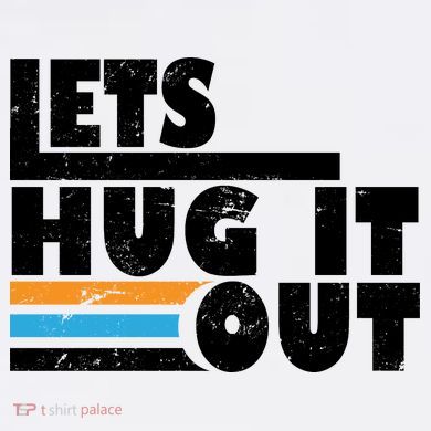 Let Hug It Out Comfort Colors Garment-Dyed Hooded Sweatshirt