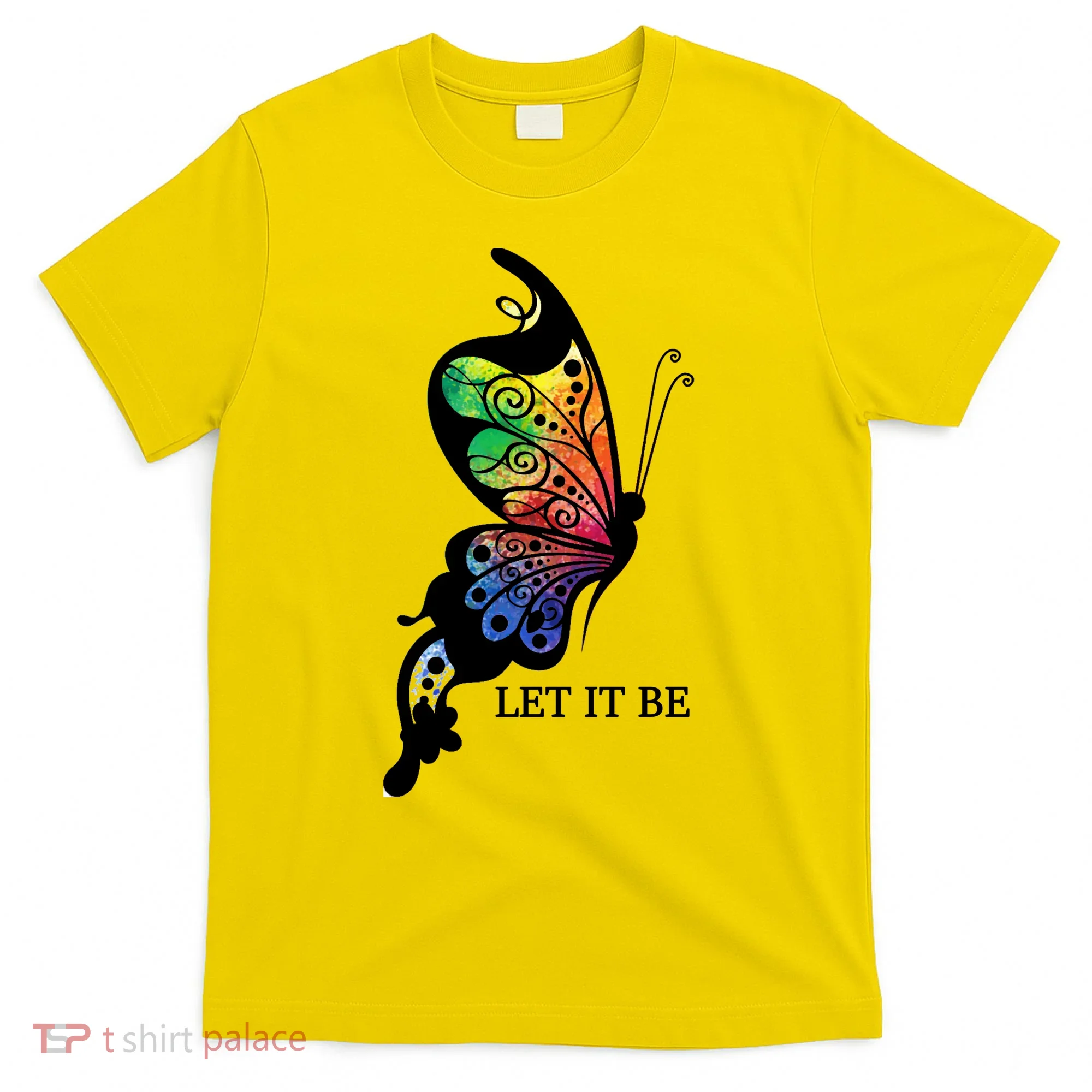Let It Be Colorful Butterfly T-Shirt