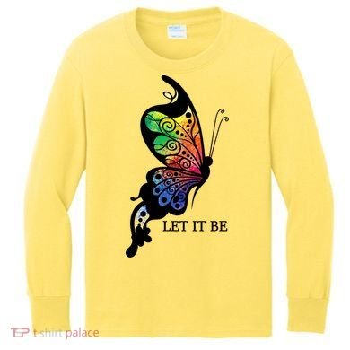 Let It Be Colorful Butterfly Kids Long Sleeve Shirt