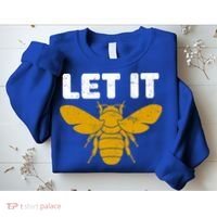 Let It Bee Sweatshirt thumb 2