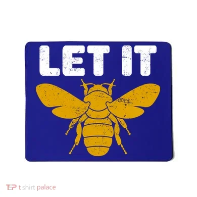 Let It Bee Mousepad