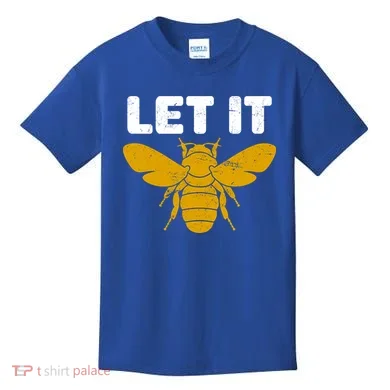 Let It Bee Kids T-Shirt