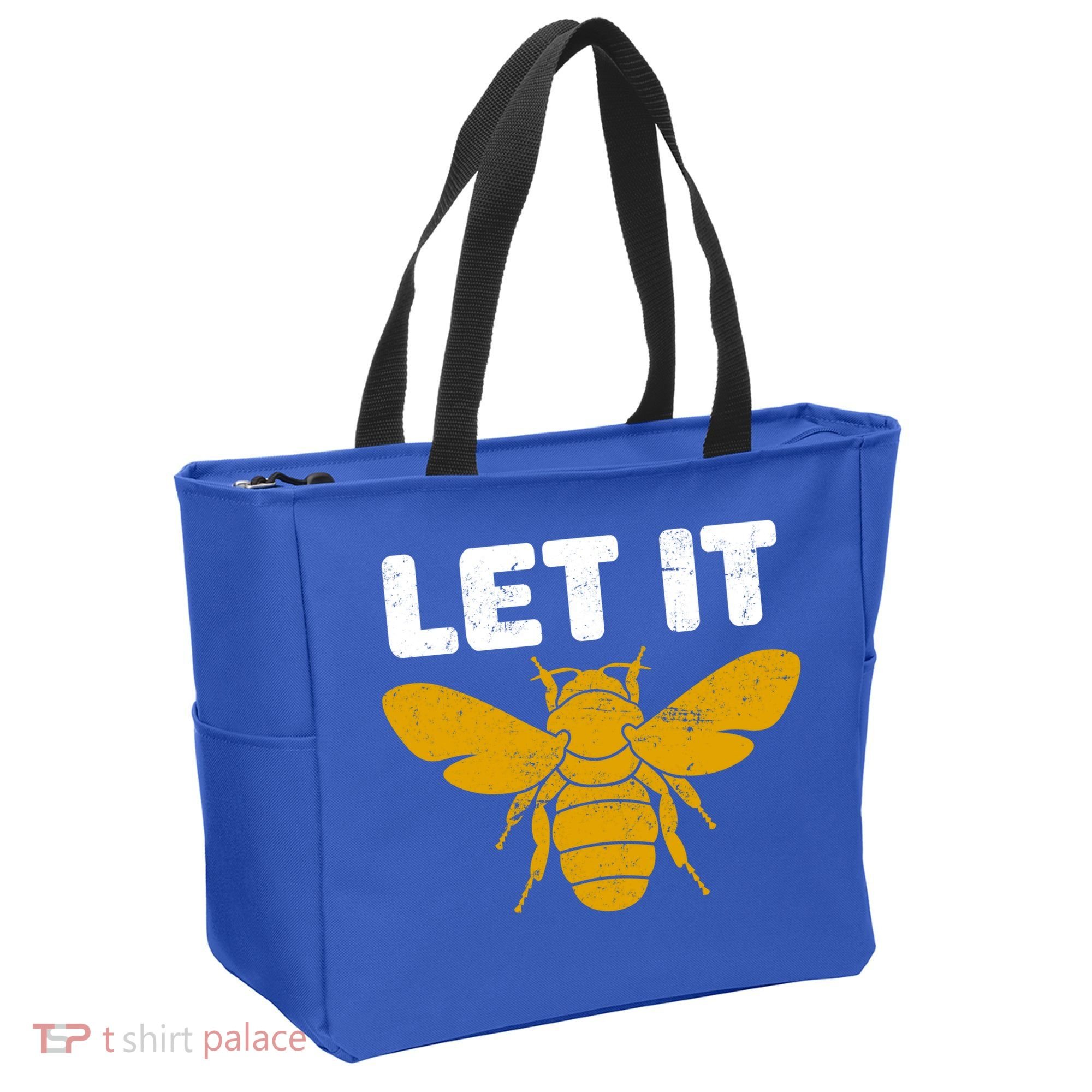 Let It Bee Tote Bag