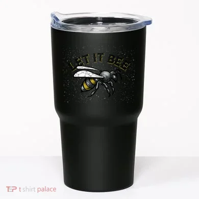 Let It Bee Funny Bumble Tumbler