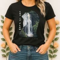 Let It Flow Waterfall Art Women's T-Shirt thumb 2