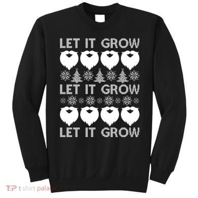 Let It Grow Santa Beard Ugly Christmas Sweater Sweatshirt