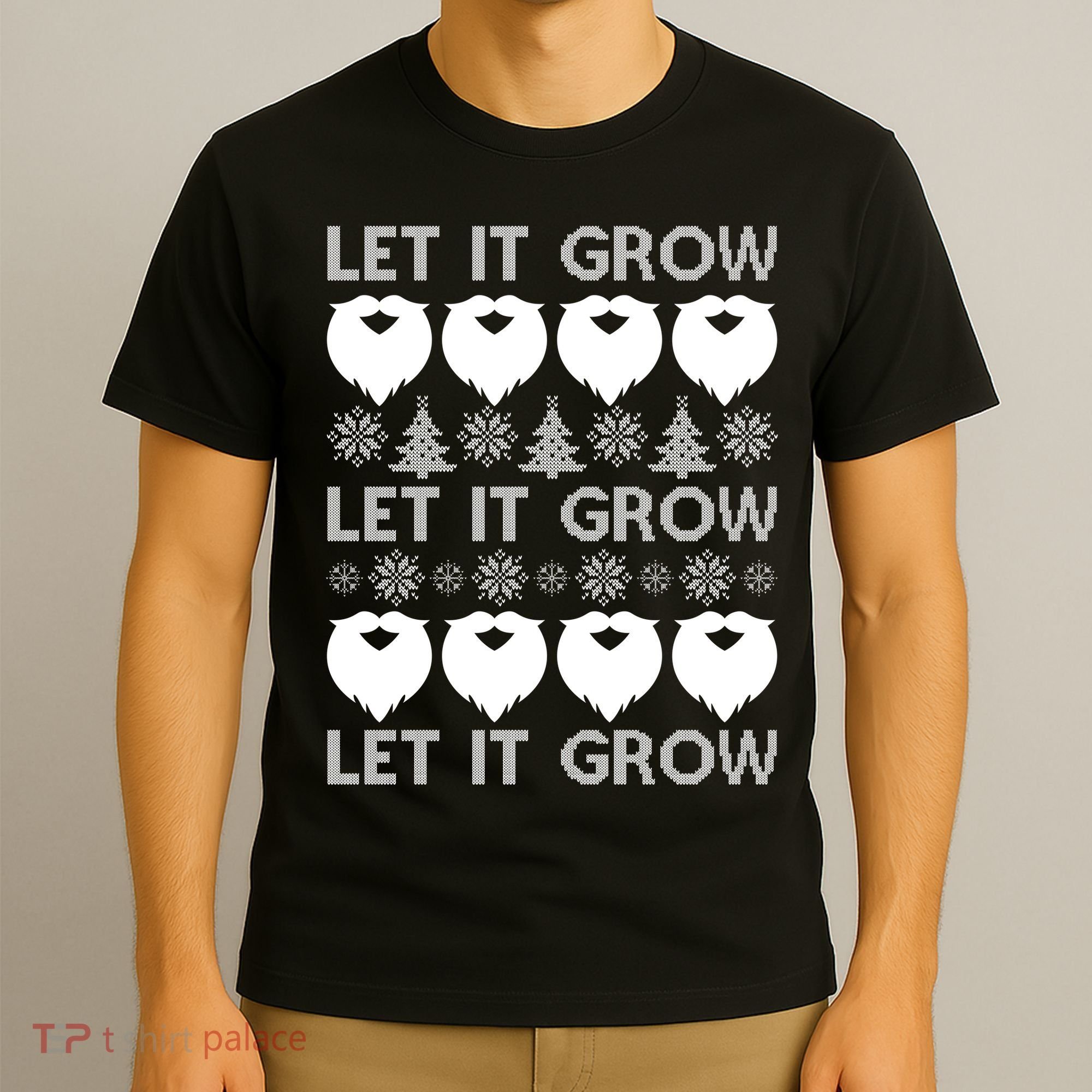 Let It Grow Santa Beard Ugly Christmas Sweater T-Shirt