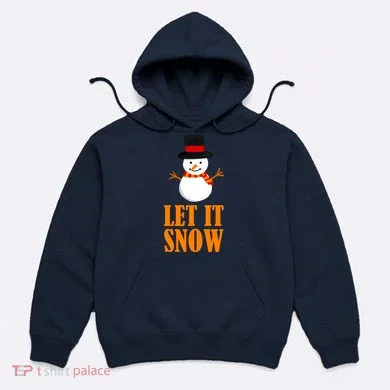 Let It Snow Hoodie