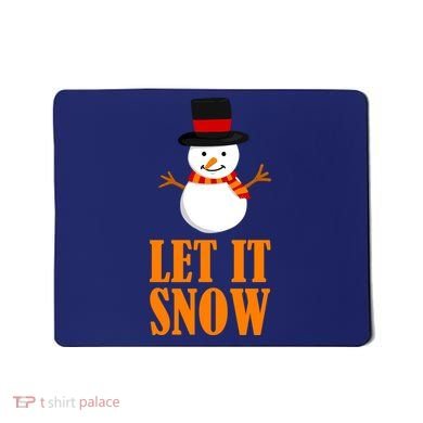 Let It Snow Mousepad