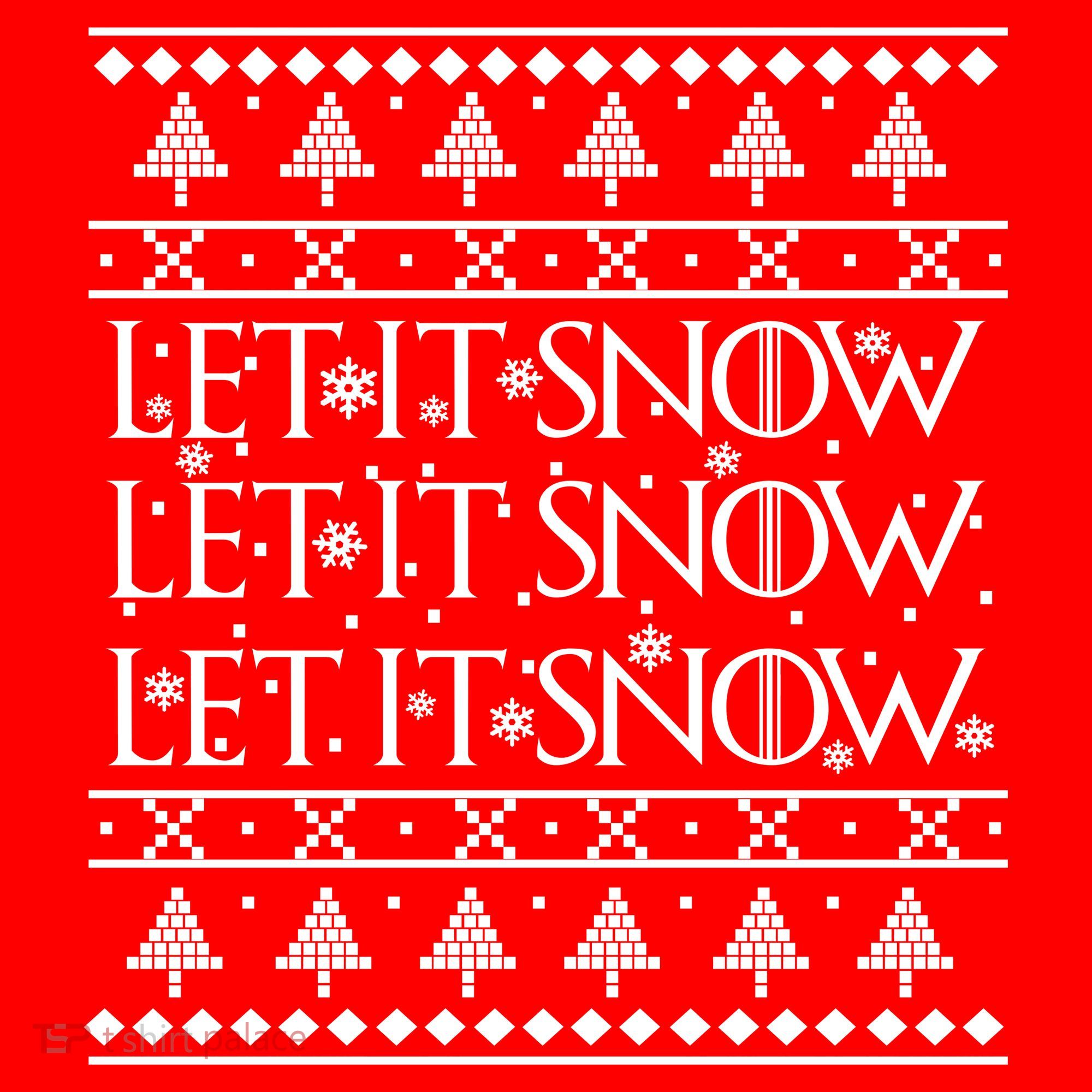 Let it Snow Let It Snow Let It Snow Ugly Christmas Hoodie