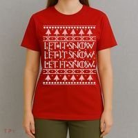 Let it Snow Let It Snow Let It Snow Ugly Christmas T-Shirt thumb 4