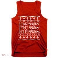 Let it Snow Let It Snow Let It Snow Ugly Christmas Tank Top thumb 0