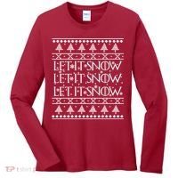 Let it Snow Let It Snow Let It Snow Ugly Christmas Women's Long Sleeve Shirt thumb 0