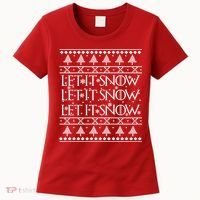 Let it Snow Let It Snow Let It Snow Ugly Christmas Women's T-Shirt thumb 0