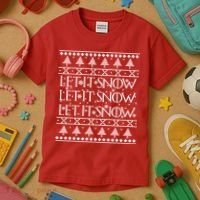 Let it Snow Let It Snow Let It Snow Ugly Christmas Kids T-Shirt thumb 3