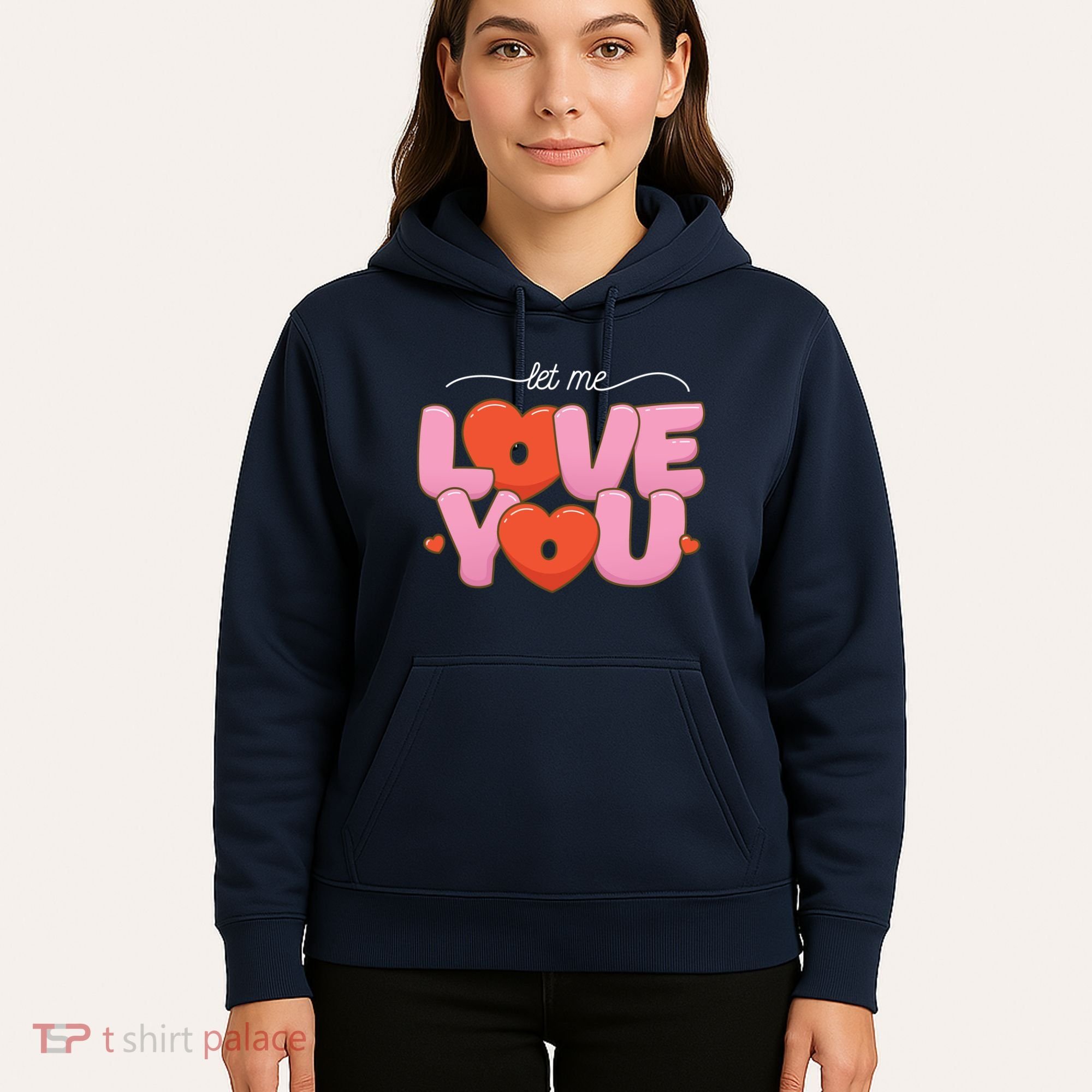Let Me Love You Hoodie