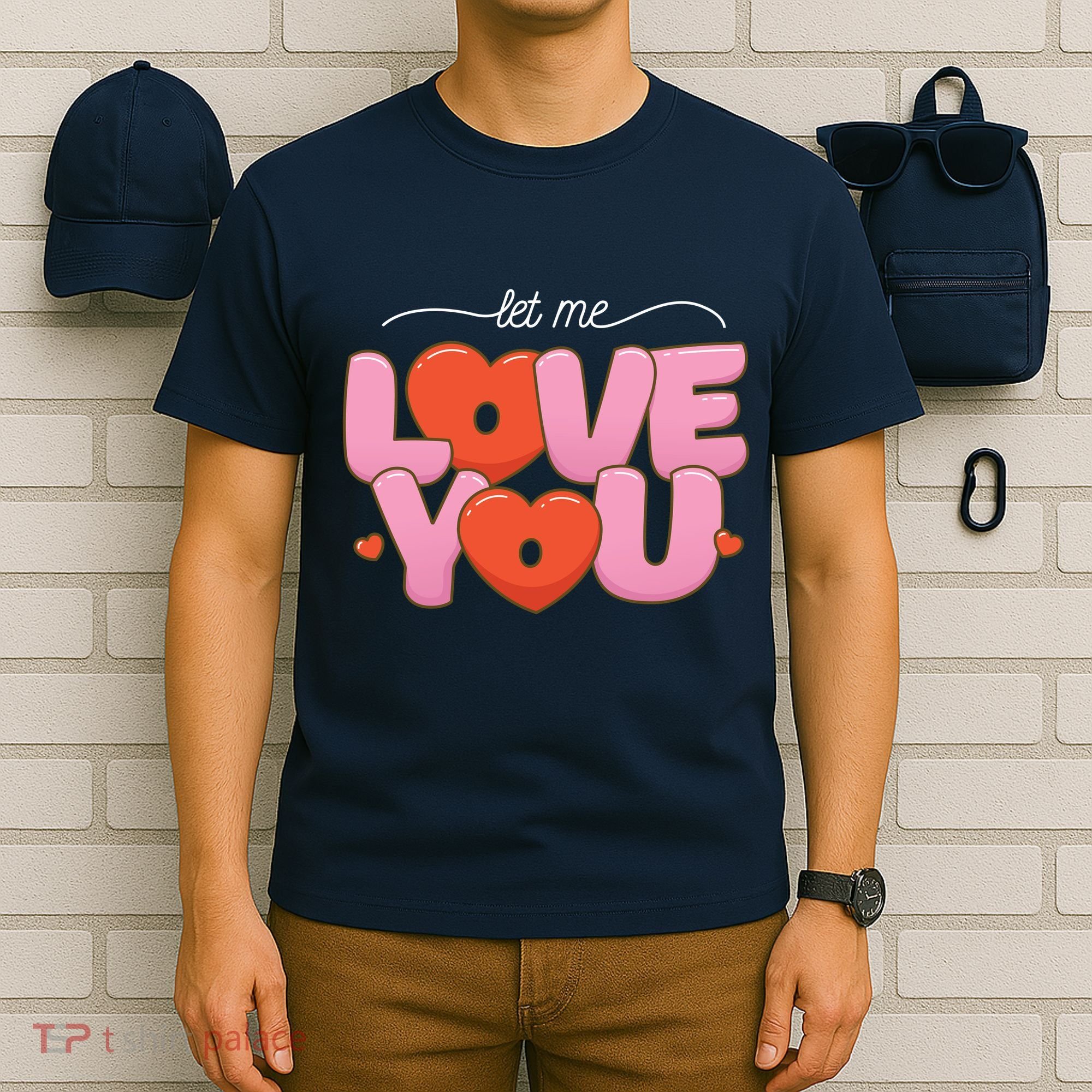 Let Me Love You T-Shirt