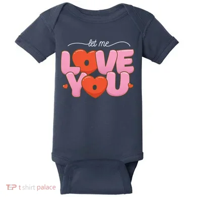 Let Me Love You Baby Bodysuit