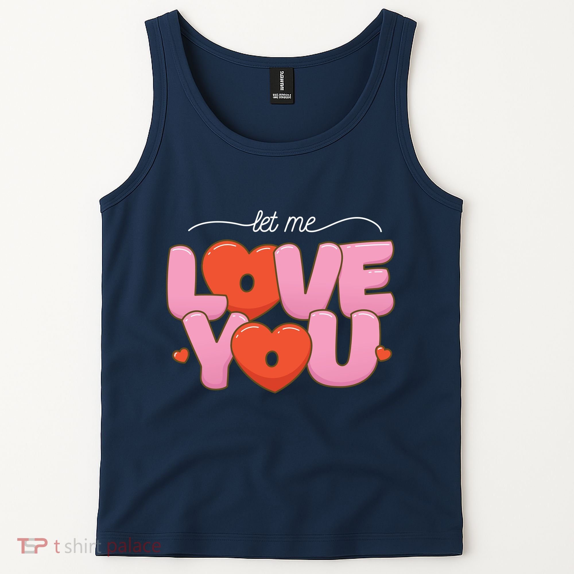 Let Me Love You Tank Top