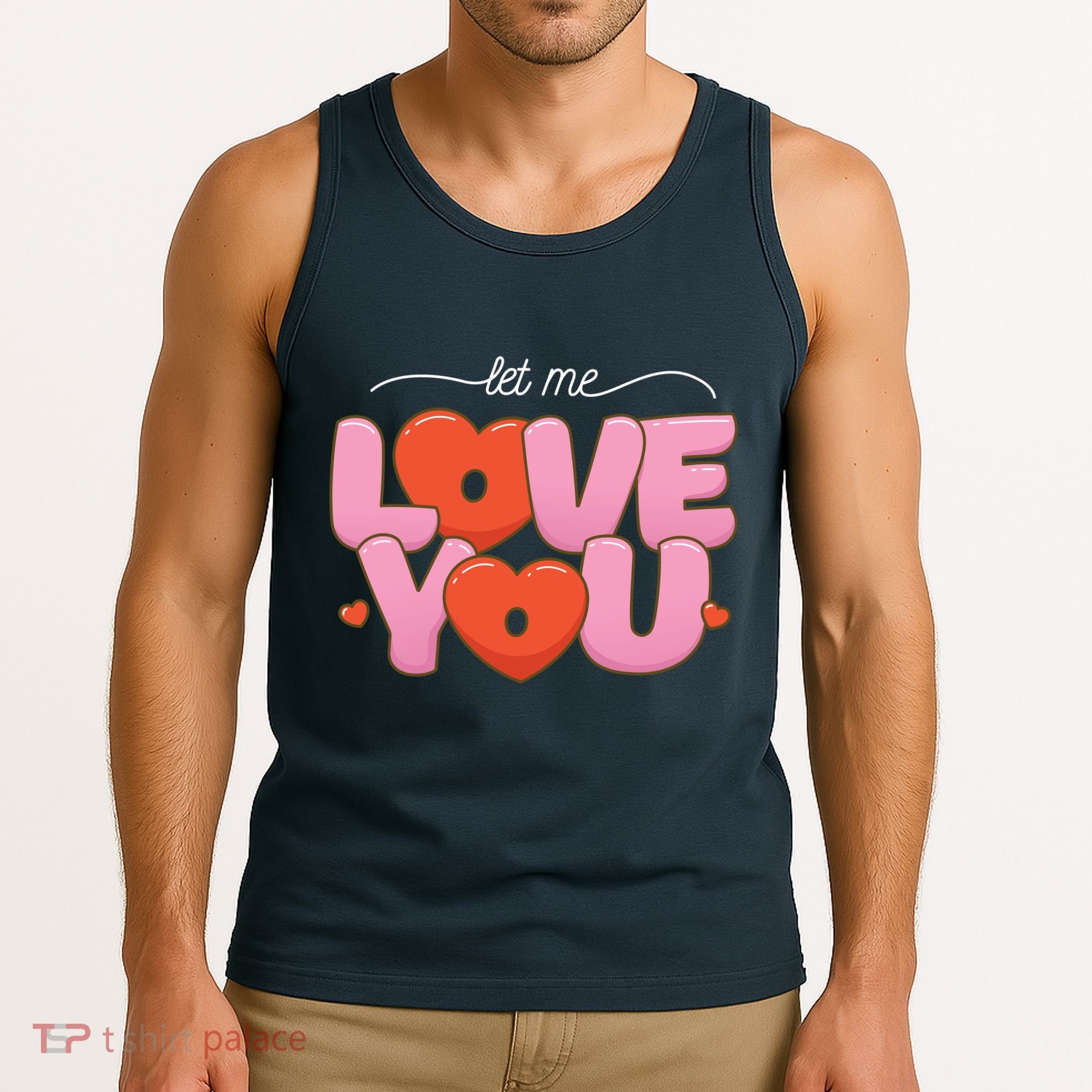 Let Me Love You Tank Top