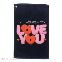 Let Me Love You Golf Towel thumb 0