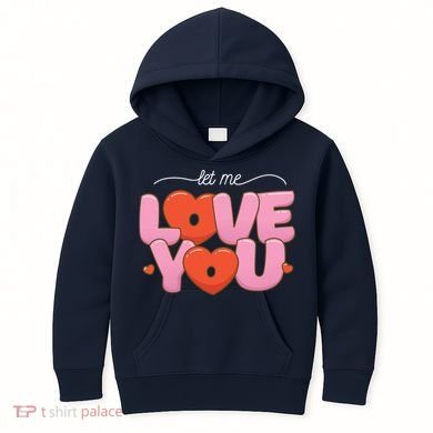 Let Me Love You Kids Hoodie