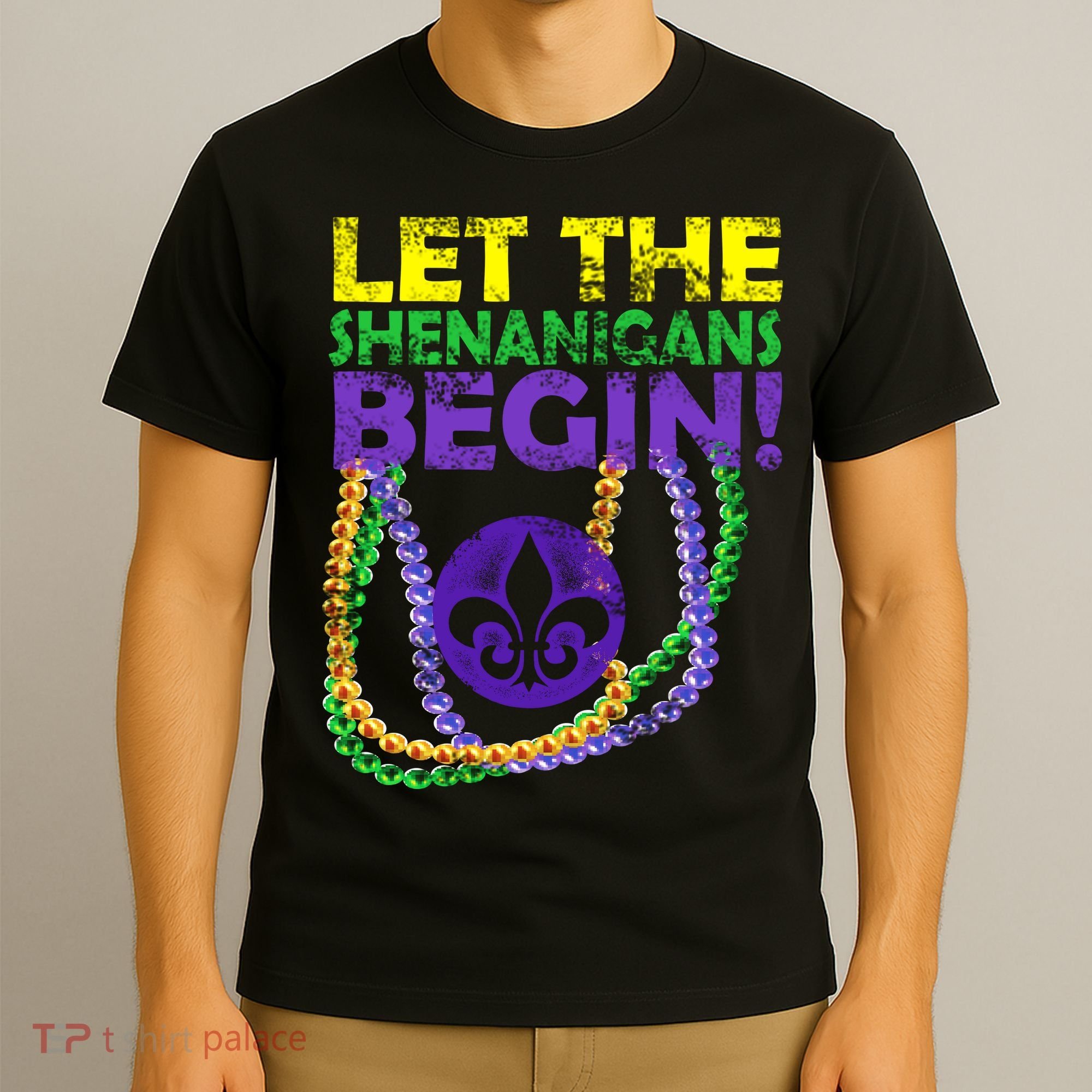 Let Shenanigans Begins Mardi Gras T-Shirt
