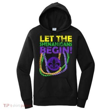 Let Shenanigans Begins Mardi Gras Women's Hoodie