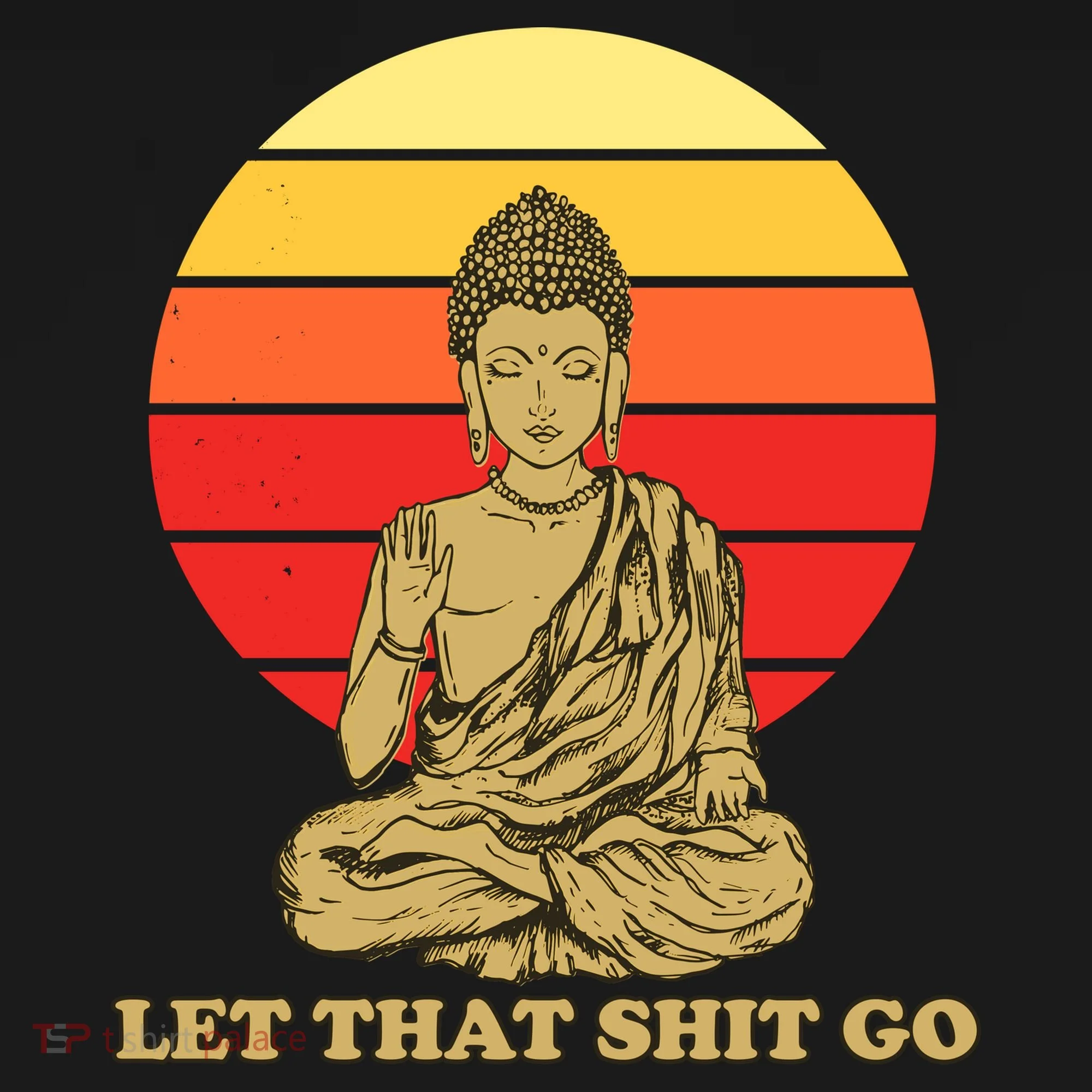 Let That Shit Go Buddha Coaster