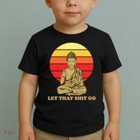 Let That Shit Go Buddha Toddler T-Shirt thumb 2