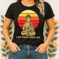 Let That Shit Go Buddha Women's T-Shirt thumb 2