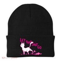 Let That Shit Go Funny Cat Beanie thumb 0