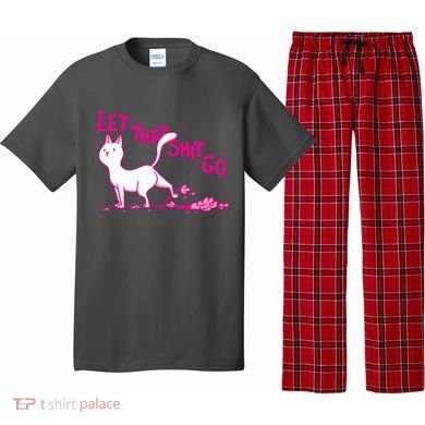 Let That Shit Go Funny Cat Pajama Set