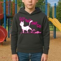 Let That Shit Go Funny Cat Kids Hoodie thumb 2