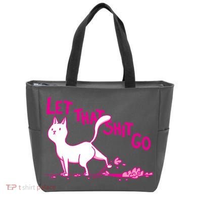 Let That Shit Go Funny Cat Tote Bag