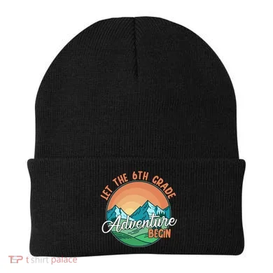 Let The 6th Grade Adventure Begin Beanie