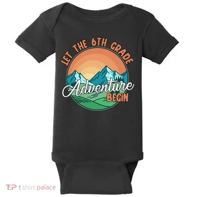Let The 6th Grade Adventure Begin Baby Bodysuit